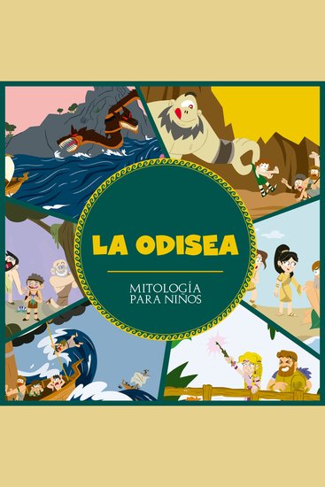 La Odisea - Las apasionantes aventuras de Ulises adaptadas para niños - cover
