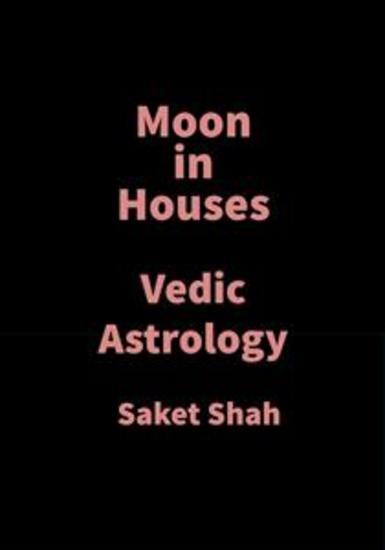 Moon in Houses - Vedic Astrology - cover