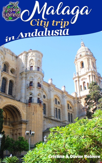 Malaga - City trip in Andalusia - cover