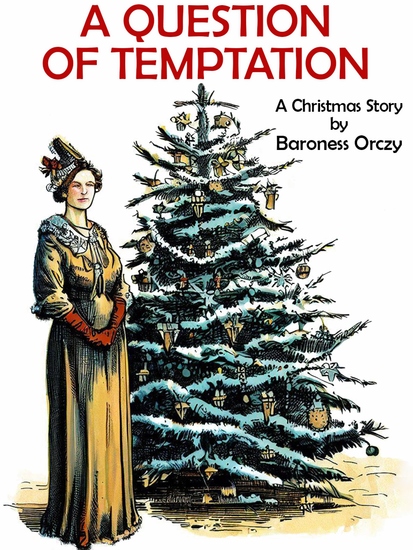 A Question of Temptation - A Christmas Story - cover