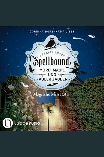Magische Missetaten - Spellbound - Mord Magie und fauler Zauber Folge 4 (Ungekürzt) - cover