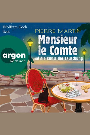 Monsieur le Comte und die Kunst der Täuschung - Die Monsieur-le-Comte-Serie Band 2 (Ungekürzte Lesung) - cover