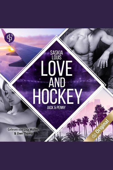 Love and Hockey - Jack & Penny - LA Hawks Eishockey Band 3 (Ungekürzt) - cover