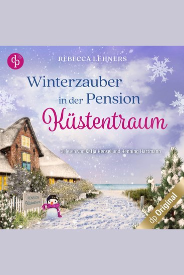 Winterzauber in der Pension Küstentraum - Küstentraum-Reihe Band 2 (Ungekürzt) - cover