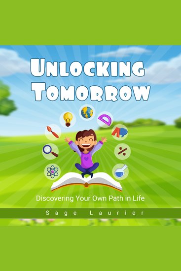 Unlocking Tomorrow - Discovering Your own Path - cover