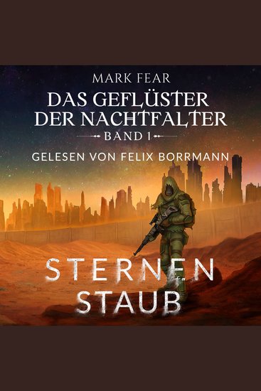 Sternenstaub - Das Geflüster der Nachtfalter Band 1 (ungekürzt) - cover