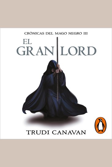 El gran lord (Crónicas del Mago Negro 3) - cover