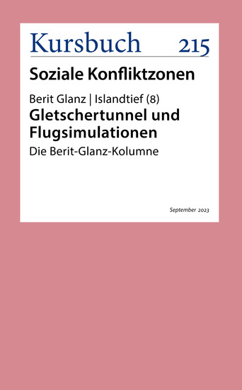 Gletschertunnel und Flugsimulationen - Die Berit-Glanz-Kolumne - cover