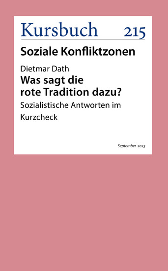 Was sagt die rote Tradition dazu? - Sozialistische Antworten im Kurzcheck - cover