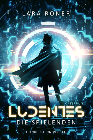 Ludentes - Die Spielenden - Cyberpunk Einzelband - cover