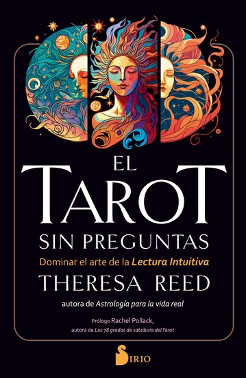 El tarot sin preguntas - Dominar el arte de la lectura intuitiva - cover