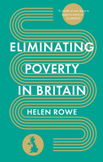 Eliminating Poverty in Britain - cover
