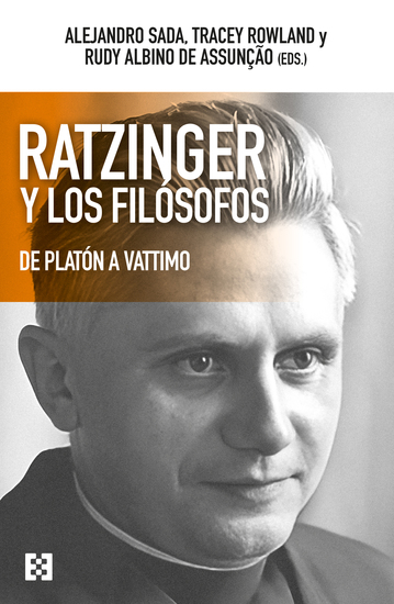Ratzinger y los filósofos - De Platón a Vattimo - cover