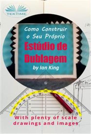Como Construir O Seu Próprio Estúdio De Dublagem - Por Menos De $500 - cover