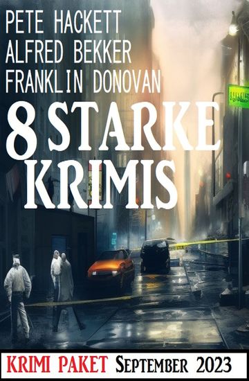 8 Starke Krimis September 2023: Krimi Paket - cover