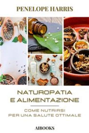 Naturopatia e alimentazione - cover
