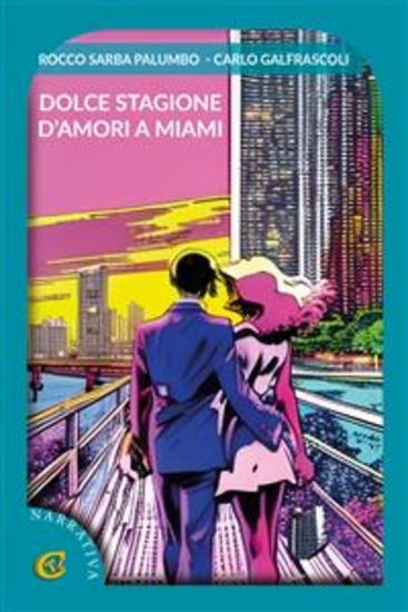 Dolce stagione d’amori a Miami - cover
