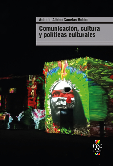 Comunicación cultura y políticas culturales - cover