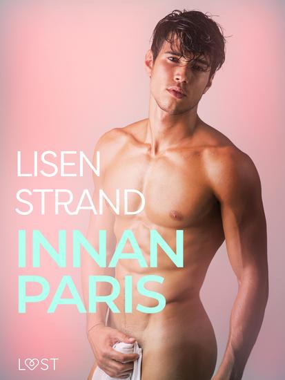 Innan Paris - erotisk novell - cover