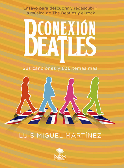 Conexión Beatles - Sus canciones y 836 temas más - cover