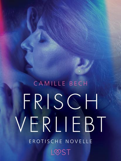 Frisch verliebt - erotische novelle - cover