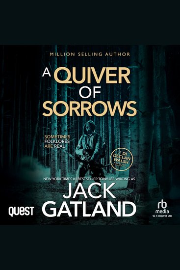 A Quiver of Sorrows - DI Declan Walsh Crime Thrillers Book 12 - cover