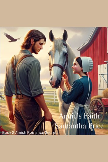 Annie's Faith - Amish Romance - cover