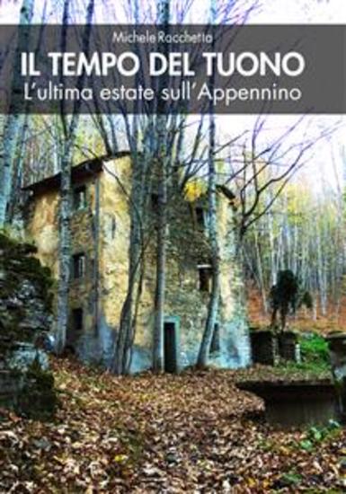 Il tempo del tuono - L’ultima estate sull’Appennino - cover