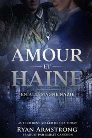 Amour Et Haine - En Allemagne Nazie - cover