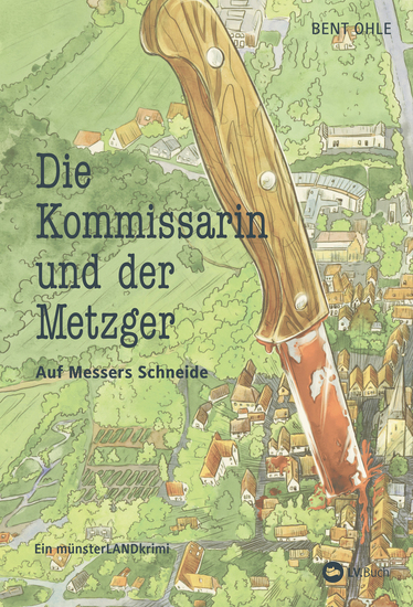 Die Kommissarin und der Metzger - Auf Messers Schneide - Ein münsterLANDkrimi - cover
