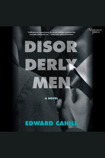 Disorderly Men - A Novel - cover