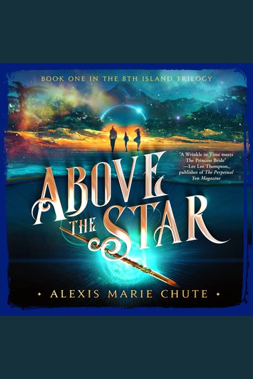 Above the Star - Book One in The 8th Island Trilogy - cover