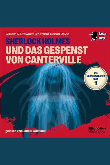 Sherlock Holmes und das Gespenst von Canterville (Die übernatürlichen Fälle Folge 1) - cover