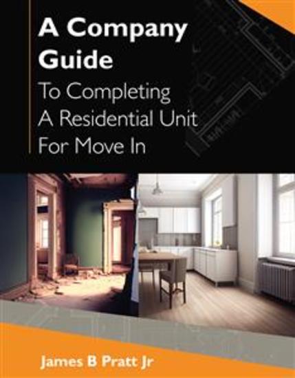A Company Guide To Completing A Residential Unit For Move in - cover