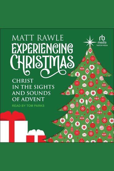 Experiencing Christmas - Christ in the Sights and Sounds of Advent - cover