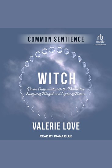 Witch - Divine Alignments with the Primordial Energies of Magick and Cycles of Nature - cover