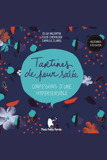 Tartines de peur salée - Confessions d'une hypersensible - cover