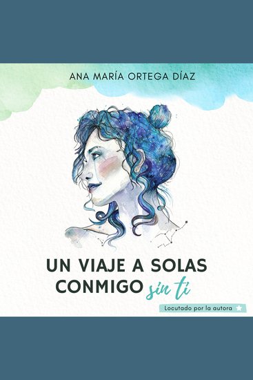 Un viaje a solas conmigo sin ti - cover