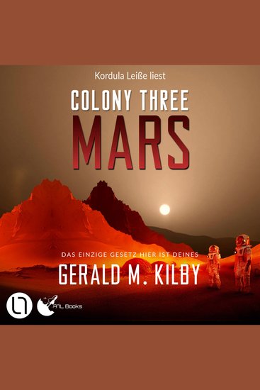 Colony Three Mars - Colony Mars Teil 3 (Ungekürzt) - cover