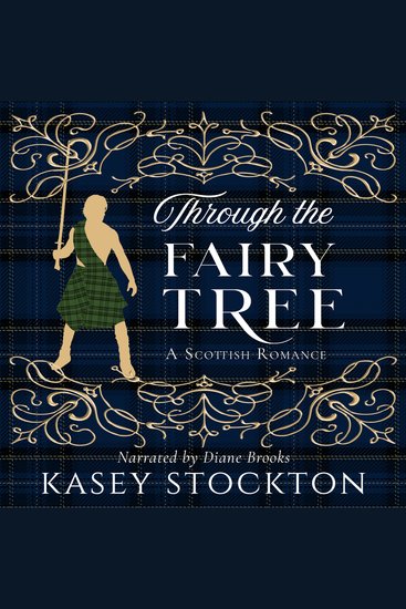 Through the Fairy Tree - A Clean Scottish Romance - cover