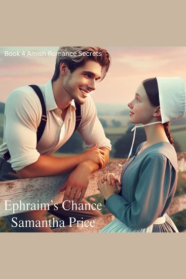 Ephraim's Chance - Amish Romance - cover