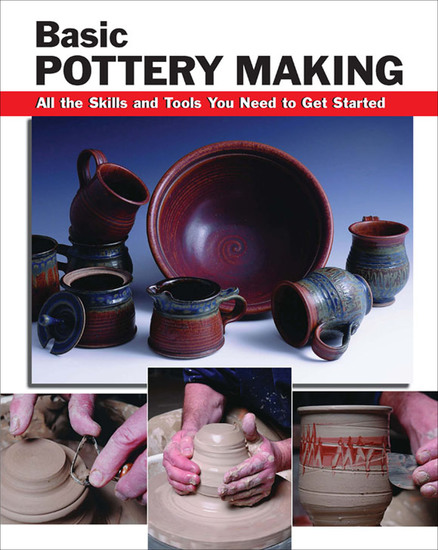 Basic Pottery Making - All the Skills and Tools You Need to Get Started - cover