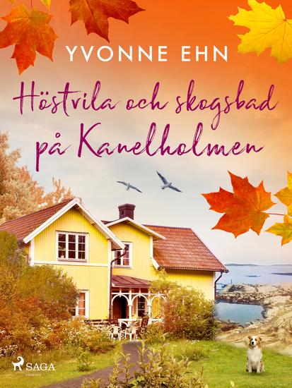 Höstvila och skogsbad på Kanelholmen - cover