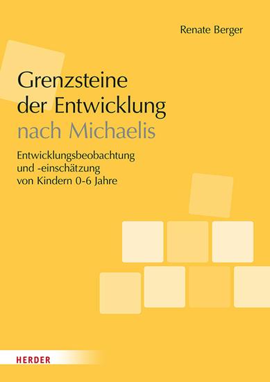 Grenzsteine der Entwicklung Manual - Entwicklungsbeobachtung und -einschätzung von Kindern im Alter von 0–6 Jahren Version 2023 - cover