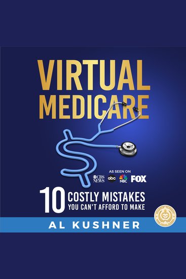 Virtual Medicare - 10 Costly Mistakes You Can't Afford to Make - cover