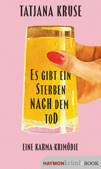 Es gibt ein Sterben nach dem Tod - Eine Karma-Krimödie - cover