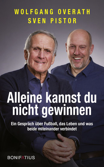 Alleine kannst du nicht gewinnen - Ein Gespräch über Fußball das Leben und was beide miteinander verbindet - cover