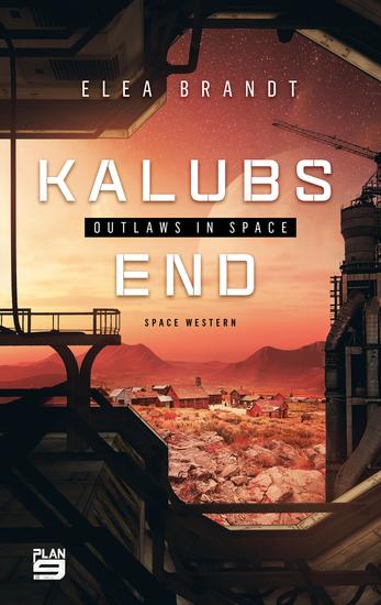 Kalubs End - Outlaws in Space - cover