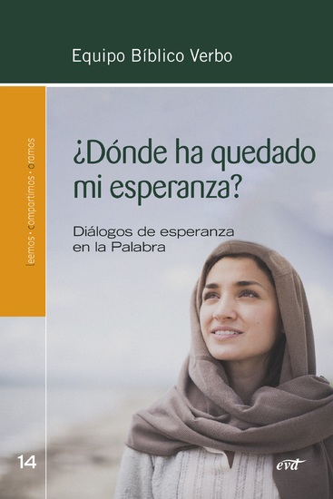 ¿Dónde ha quedado mi esperanza? - Diálogos de esperanza en la Palabra - cover