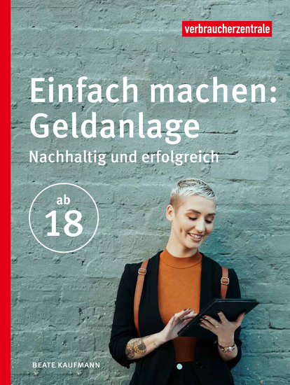 Einfach machen: Geldanlage - Nachhaltig und erfolgreich ab 18 - cover